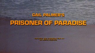 Prisoner Of Paradise (1980) - Teljes xxx film