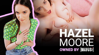 Mofos - Hazel Moore a hatalmas csöcsű félénk hölgyemény
